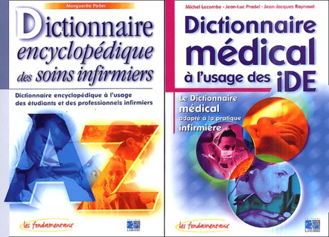 PACK SPECIAL DICTIONNAIRES - DICTIONNAIRE MEDICAL A L USAGE DES IDE   DICTIONNAIRE ENCYCLOPEDIQUE DE