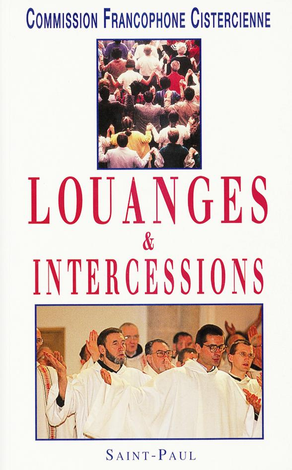 Louanges et intercessions. Pour le monde entier