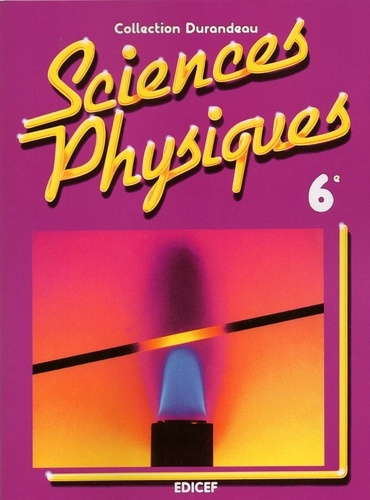 Sciences physiques Durandeau 6e