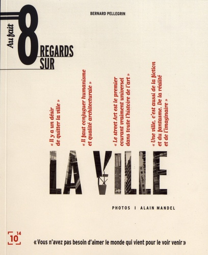 Huit regards sur la ville