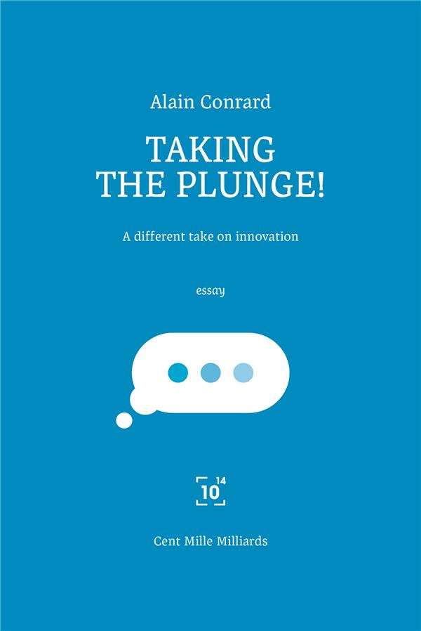 Taking the plunge ! A different take on innovation