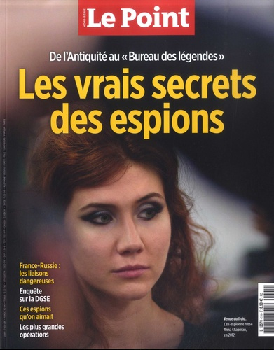 Le Point hors-série N° 1, juillet-août 2020 : Les vrais secrets des espions. De l'Antiquité au "Bure