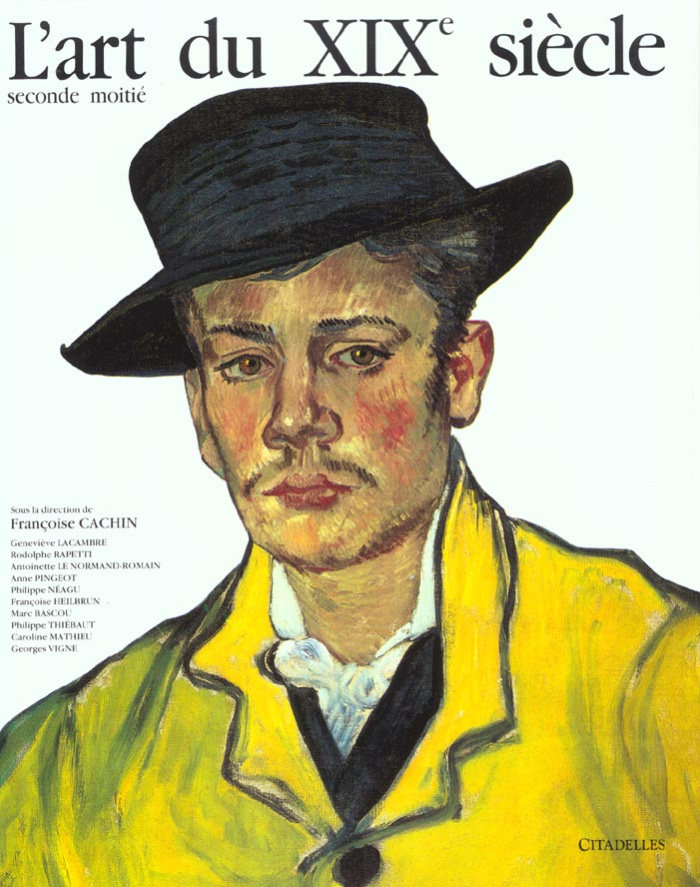 L'art du XIXe siècle. 1850-1905