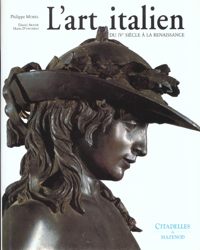 L'ART ITALIEN, DU IVE SIECLE A LA RENAISSANCE