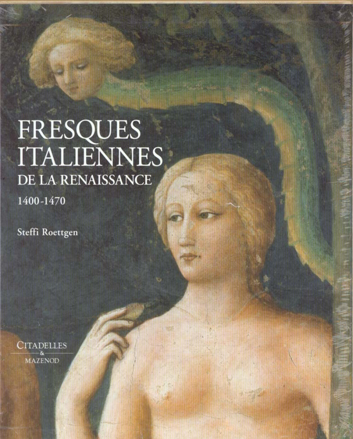 Fresques italiennes de la Renaissance coffret 2 volumes : Volume 1, 1400-1470. Volume 2, 1470-1510