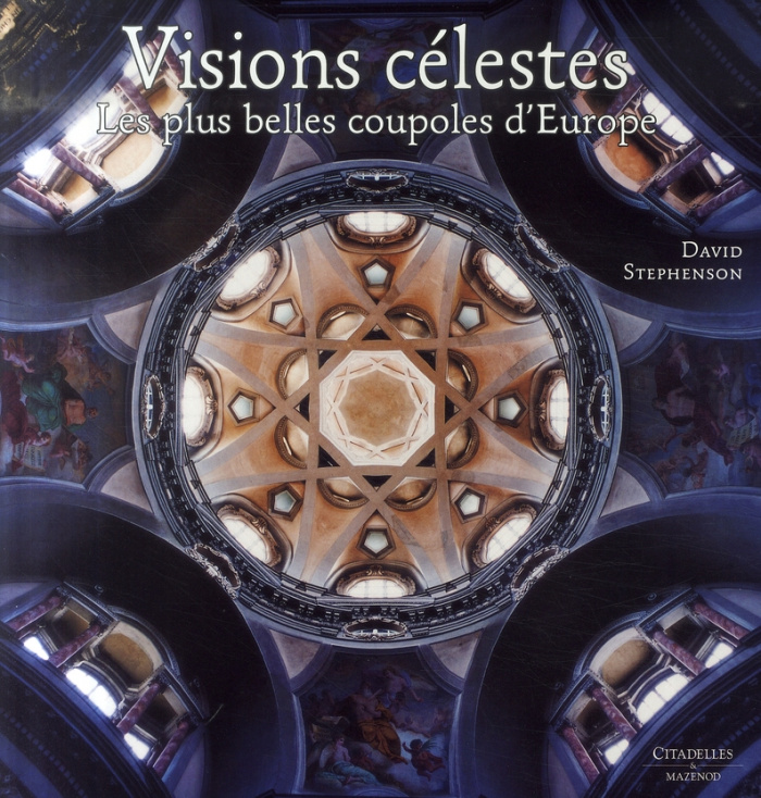 VISION CELESTES OU L'INTERIEUR DES COUPOLES
