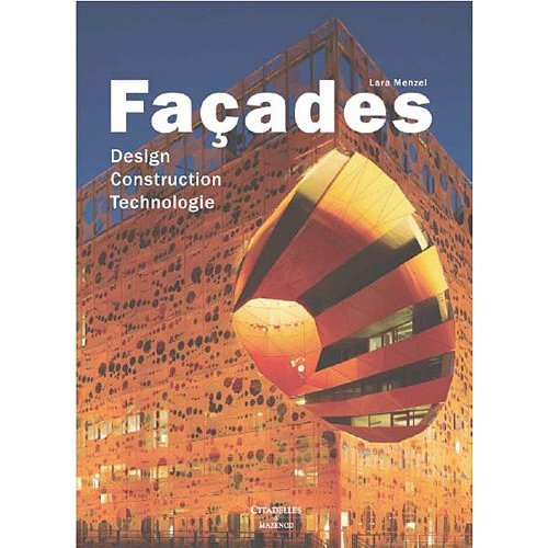 Façades. Design, Construction, Technologie