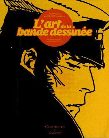 L'art de la bande-dessinée. Edition luxe