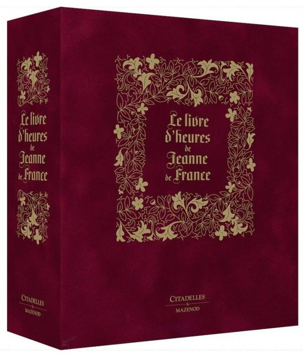 Livres d'heures de Jeanne de France. Manuscrit en fac-similé, Edition de luxe