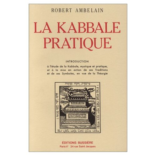 LA KABBALE PRATIQUE