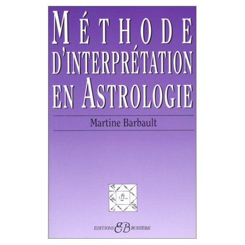 METHODE D'INTERPRETATION EN ASTROLOGIE