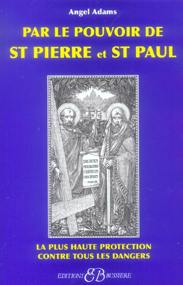 Par le pouvoir de Saint-Pierre et de Saint-Paul