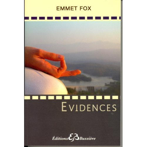 Evidences. Les lois de la vie, leur application