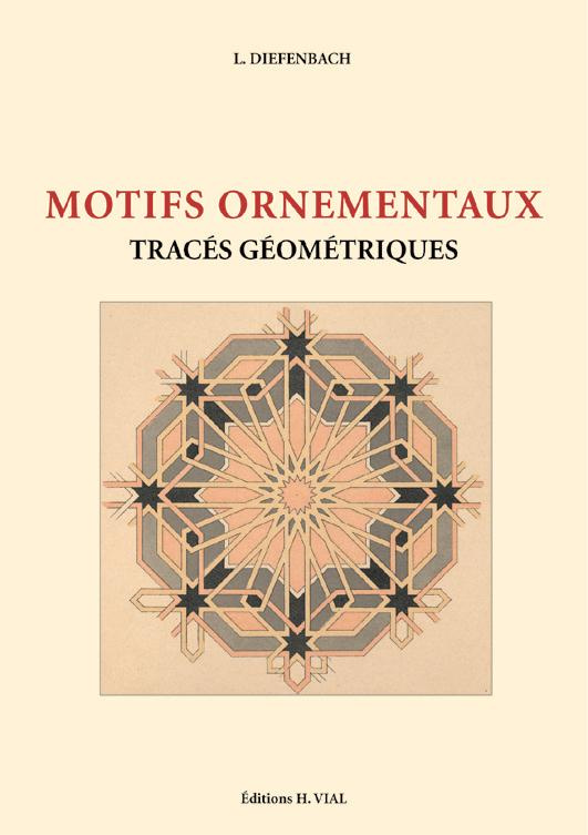 Motifs ornementaux. Tracés géométriques