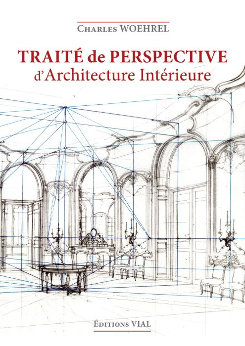 Traité de perspective d'architecture intérieure