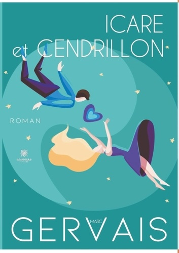 Icare et Cendrillon