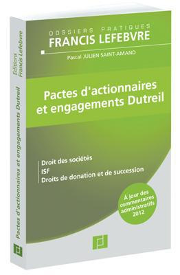 Pactes d'actionnaires et engagements Dutreil