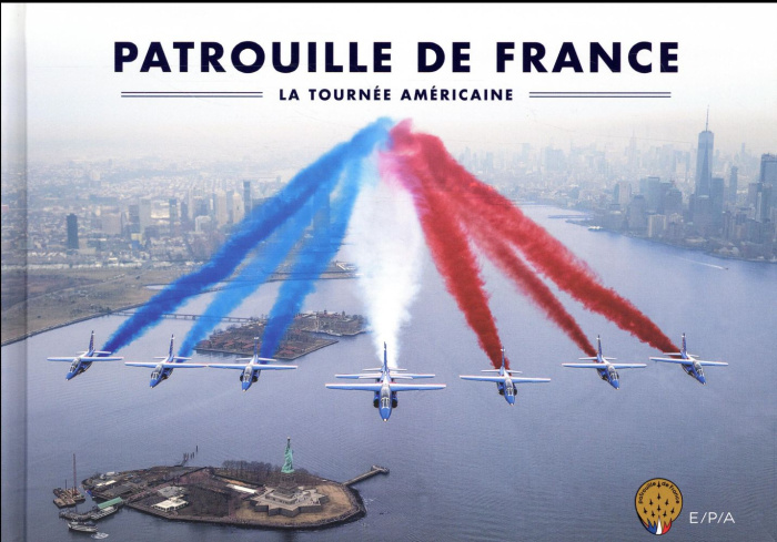 Patrouille de France. La tournée américaine