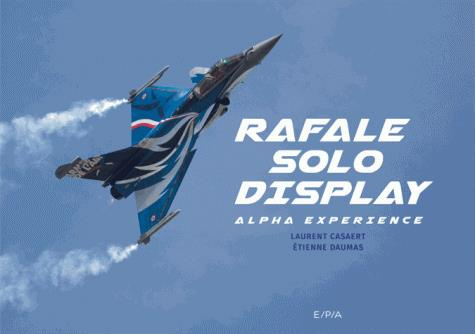 Rafale Solo Display. Alpha Experience