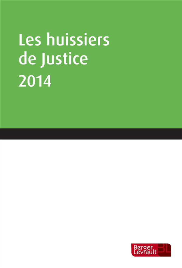 HUISSIERS DE JUSTICE 2014
