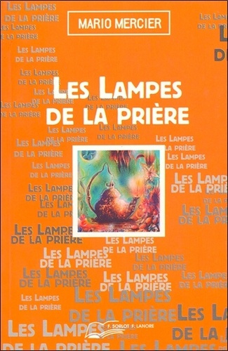 LES LAMPES DE LA PRIERE