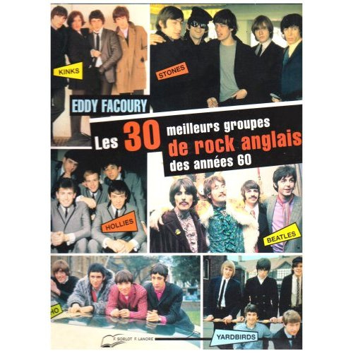 Les 30 meilleurs groupes de rock anglais des années 60