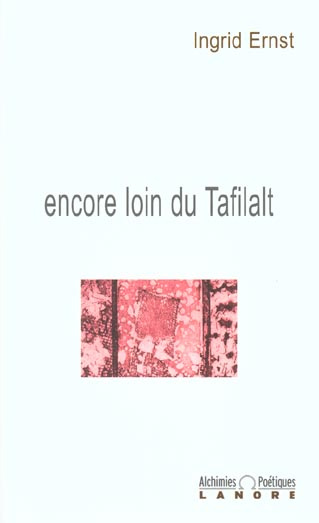 Encore loin de Tafilalt