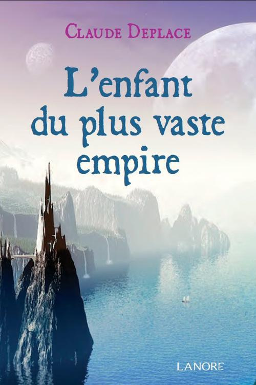 L'enfant du plus vaste empire