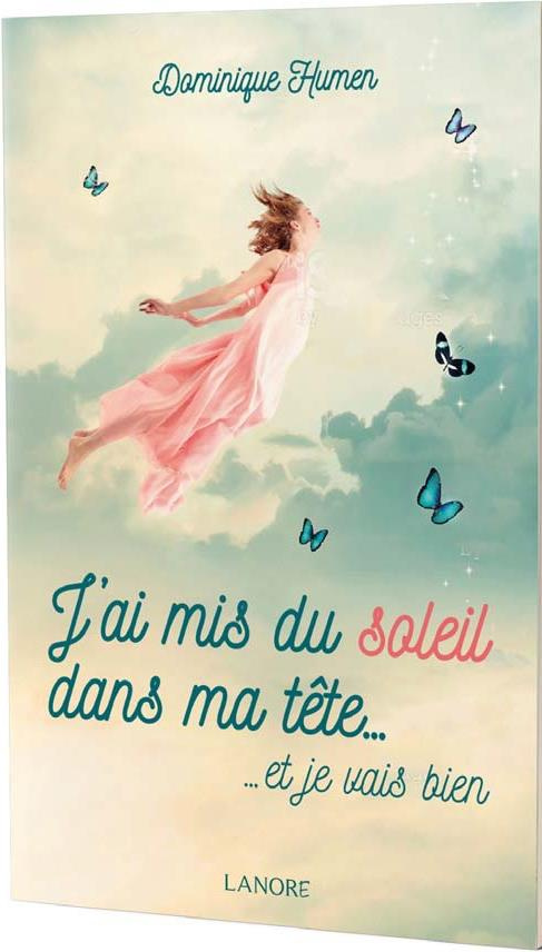 J'ai mis du soleil dans ma tête... . ... et je vais bien