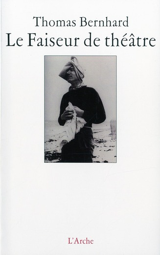 Le faiseur de théâtre