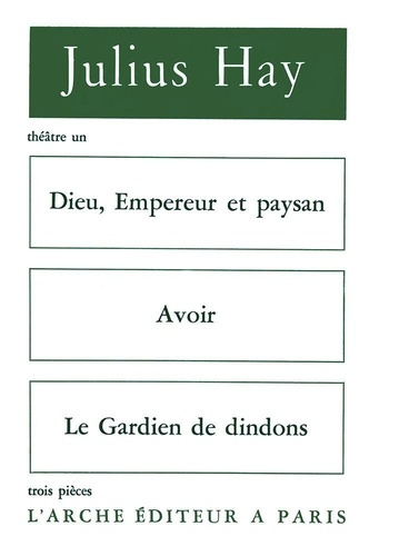 DIEU, EMPEREUR ET PAYSAN / AVOIR