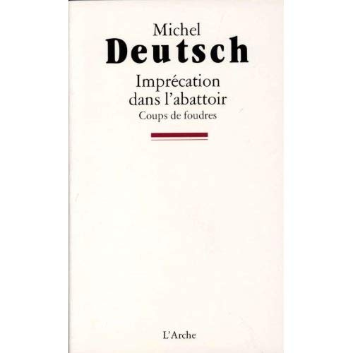 Imprécation dans l'abattoir. Coups de foudres, [Genève, Comédie de Genève, 29 janvier 1991