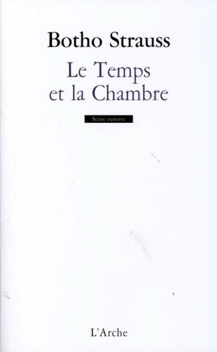 Le temps et la chambre