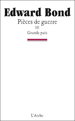 Pièces de guerre.. Tome 2, Grande paix