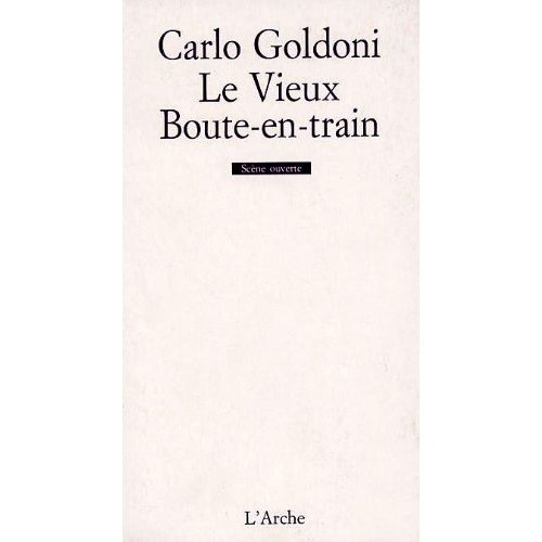 Le vieux boute-en-train