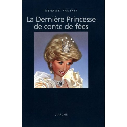 La dernière princesse de conte de fées