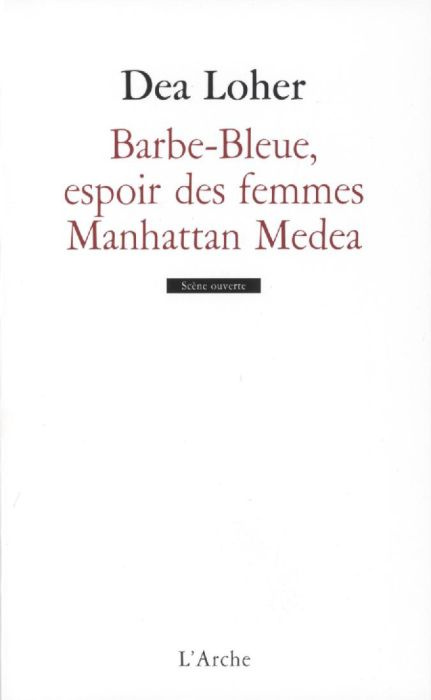 Barbe-Bleue, espoir des femmes Manhattan Medea