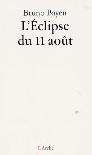 L'Eclipse du 11 août