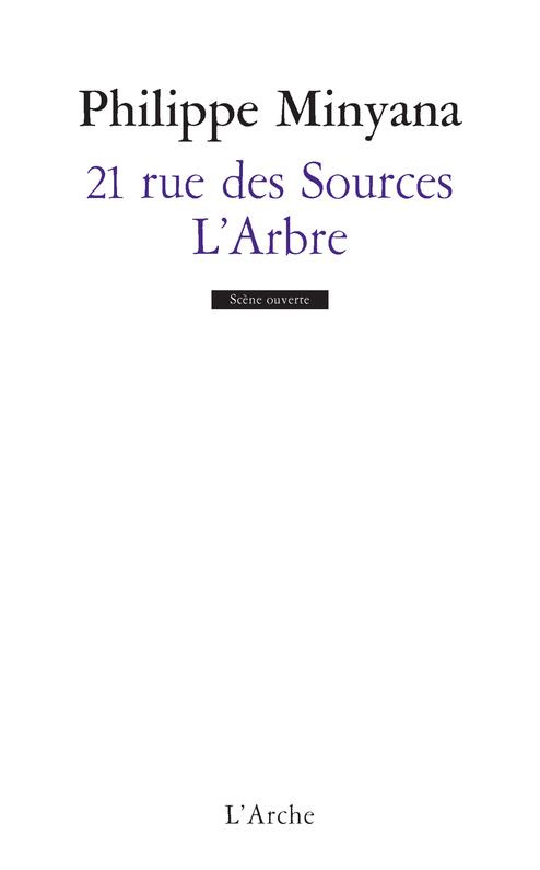 21 rue des Sources ; L'Arbre