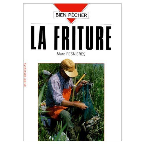 LA FRITURE