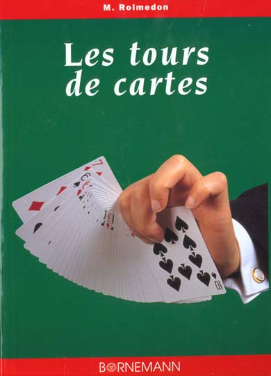 Les tours de cartes