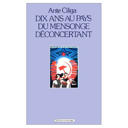 DIX ANS AU PAYS DU MENSONGE DECONCERTANT