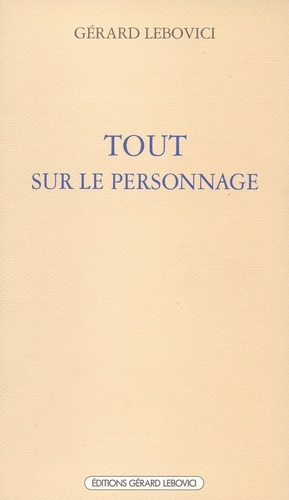 Tout sur le personnage