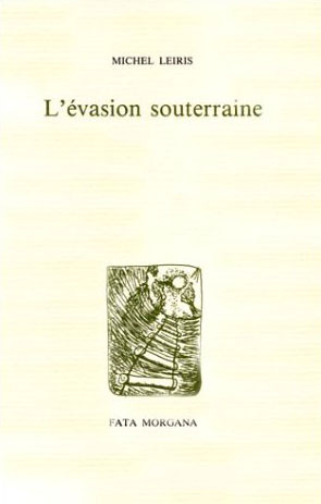L'évasion souterraine