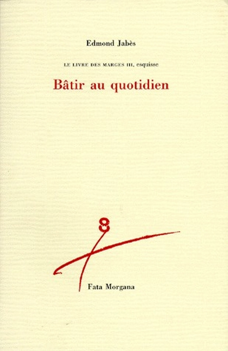 Le Livre des marges Tome 3 : Bâtir au quotidien