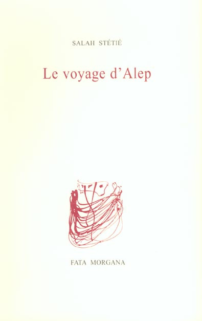 Le voyage d'Alep