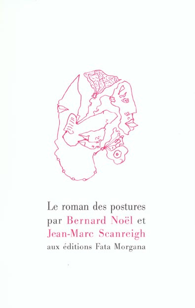 Le roman des postures
