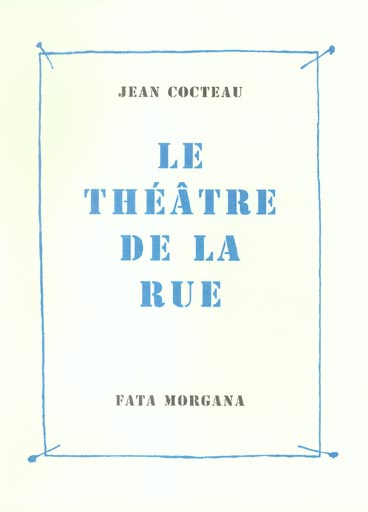 Le théâtre de la rue