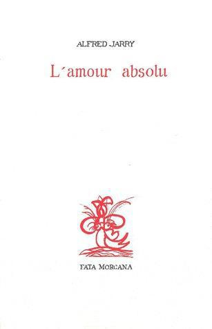 L'amour absolu