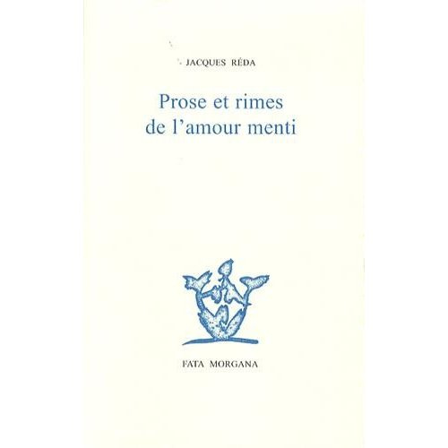 Prose et rimes de l'amour menti
